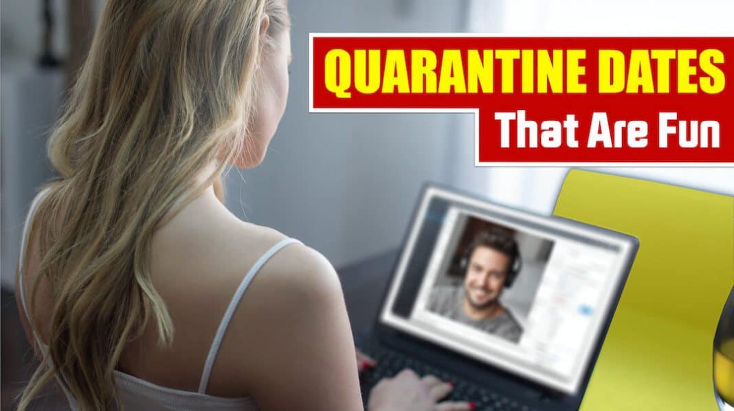 Dating while in quarantine