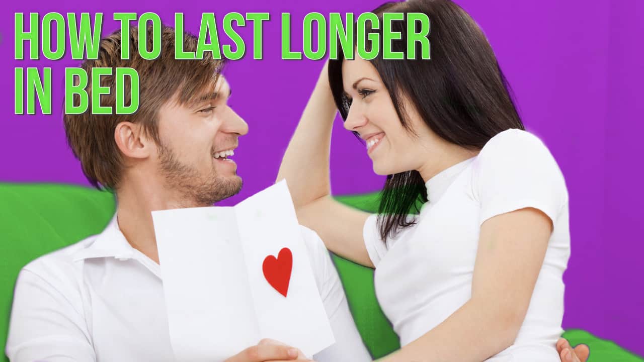 How to last longer in bed